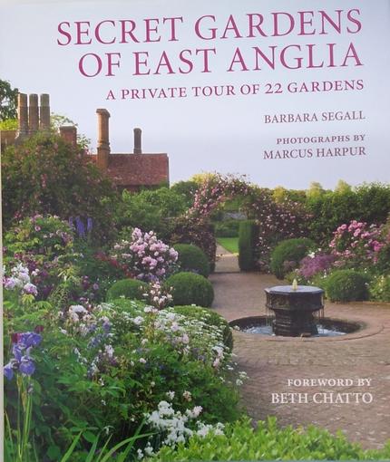 SECRET GARDENS OF EAST ANGLIA　～A PRAVATE TOUR OF 22 GARDENS