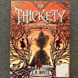 The Thickety: The Last Spell